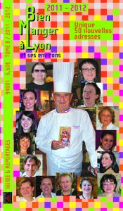 Bien Manger à Lyon  2011 - 2012 - 8e édition 