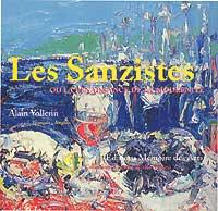 LES SANZISTES OU LA RENAISSANCE DE LA MODERNITE