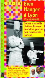 Bien Manger à lyon et ses environs 2015-2016 - Tome 12