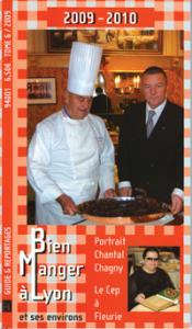 Bien Manger à Lyon 2009 - TOME 6